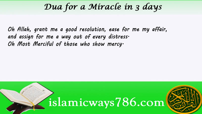 Dua for a Miracle in 3 days