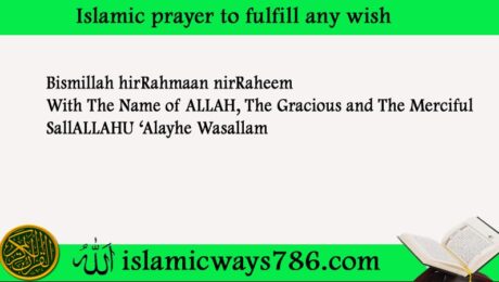 Islamic Prayer to Make Wishes Come True Immediately in 7 Days