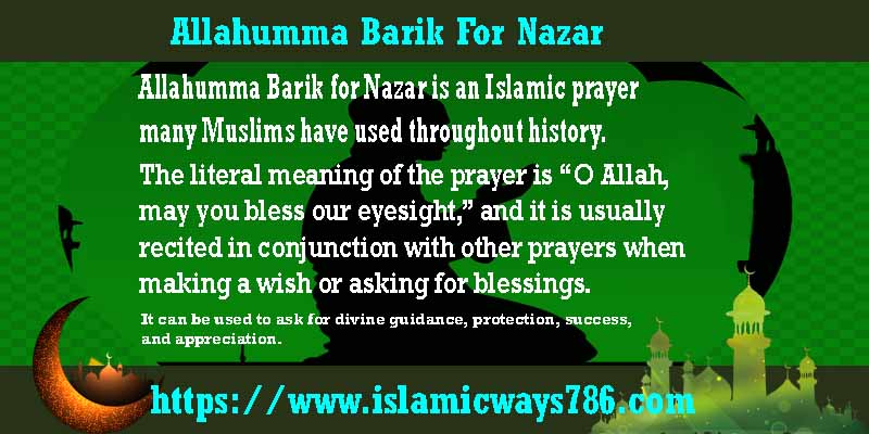 Allahumma Barik For Nazar