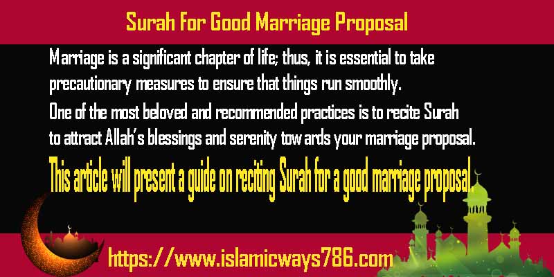 Surah For Good Marriage Proposal