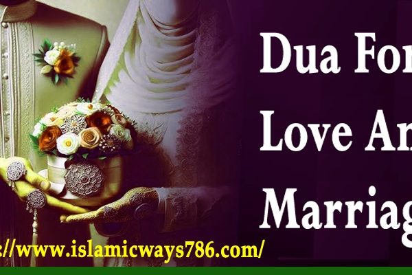 Dua for Love and Marriage