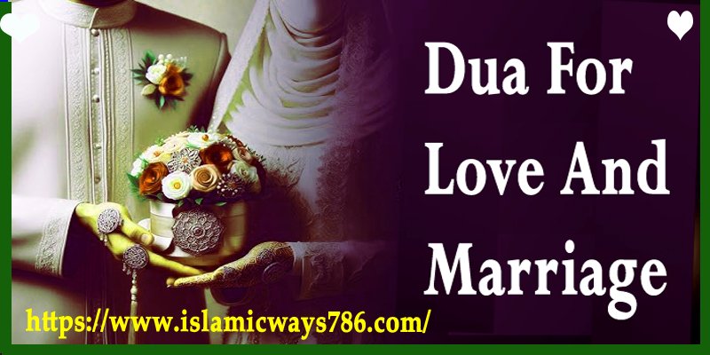 Dua for Love and Marriage