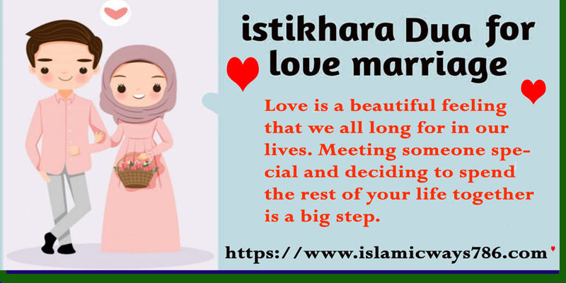 Istikhara Dua For Love Marriage