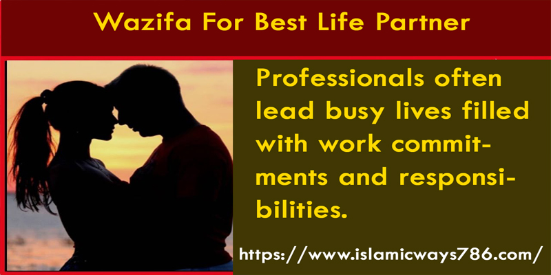 Wazifa For Best Life Partner
