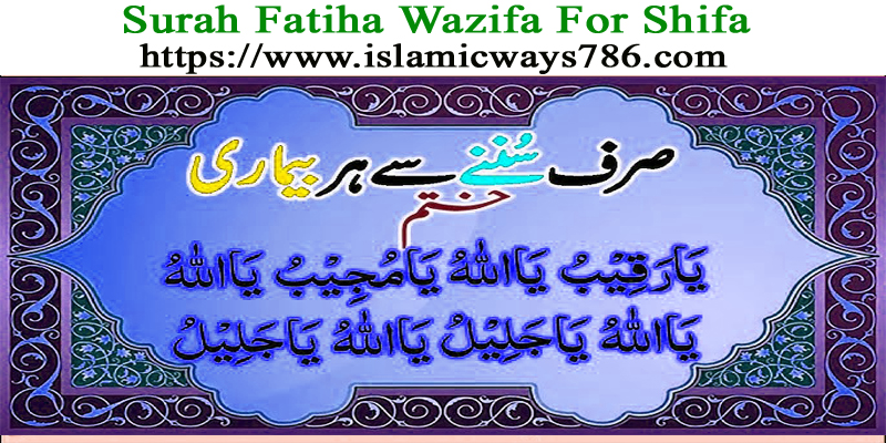 Surah Fatiha Wazifa For Shifa